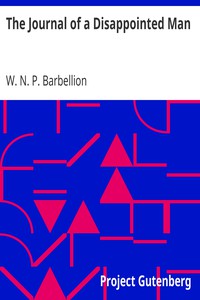 The Journal of a Disappointed Man by W. N. P. Barbellion