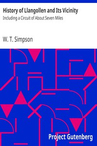 History of Llangollen and Its Vicinity by W. T. Simpson