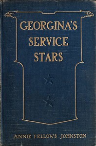 Georgina's Service Stars by Annie F. Johnston