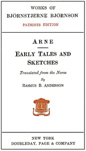 Arne; Early Tales and Sketches by Bjørnstjerne Bjørnson