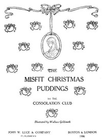 The Misfit Christmas Puddings by Consolation Club