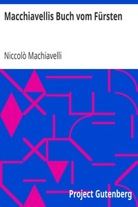 Macchiavellis Buch vom Fürsten by Niccolò Machiavelli