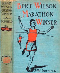 Bert Wilson, Marathon Winner by J. W. Duffield