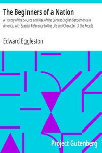 The Beginners of a Nation by Edward Eggleston