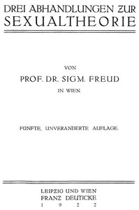 Drei Abhandlungen zur Sexualtheorie by Sigmund Freud