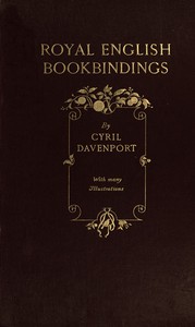 Royal English Bookbindings by Cyril Davenport