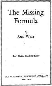 The Missing Formula by Mildred A. Wirt