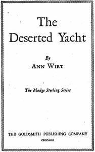 The Deserted Yacht by Mildred A. Wirt