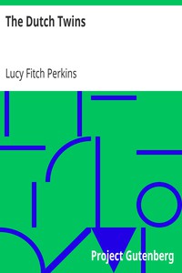 The Dutch Twins by Lucy Fitch Perkins