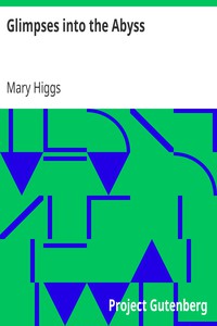 Glimpses into the Abyss by Mary Higgs