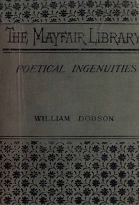 Poetical Ingenuities and Eccentricities by William T. Dobson