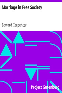 Marriage in Free Society by Edward Carpenter