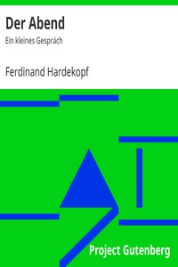 Der Abend: Ein kleines Gespräch by Ferdinand Hardekopf