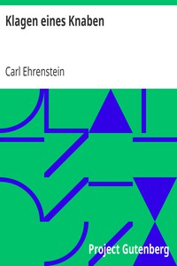 Klagen eines Knaben by Carl Ehrenstein