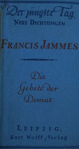 Die Gebete der Demut by Francis Jammes