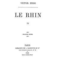 Le Rhin, Tome IV by Victor Hugo