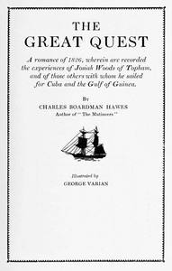 The Great Quest by Charles Boardman Hawes