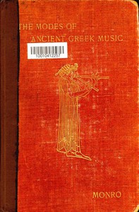 The Modes of Ancient Greek Music by D. B. Monro