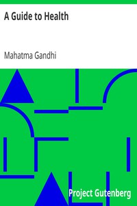 A Guide to Health by Mahatma Gandhi