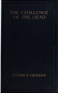 The Challenge of the Dead by Stephen Graham