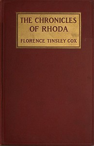 The Chronicles of Rhoda by Florence Tinsley Cox