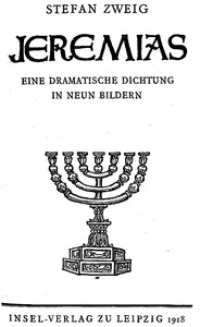 Jeremias: Eine dramatische Dichtung in neun Bildern by Stefan Zweig