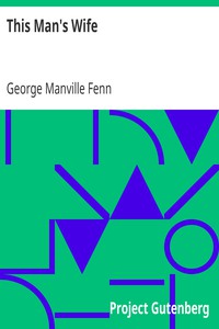 This Man's Wife by George Manville Fenn