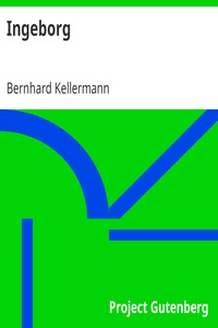 Ingeborg by Bernhard Kellermann