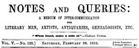 Notes and Queries, Vol. V, Number 122, February 28, 1852 by Various