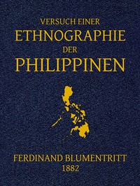 Versuch einer Ethnographie der Philippinen by Ferdinand Blumentritt