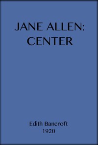 Jane Allen, Center by Edith Bancroft