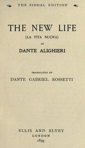 The New Life (La Vita Nuova) by Dante Alighieri