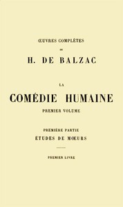 La Comédie humaine - Volume 01 by Honoré de Balzac