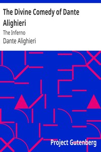 The Divine Comedy of Dante Alighieri: The Inferno by Dante Alighieri