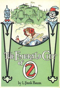 The Emerald City of Oz by L. Frank Baum