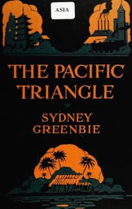 The Pacific Triangle by Sydney Greenbie