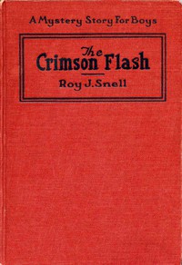 The Crimson Flash by Roy J. Snell