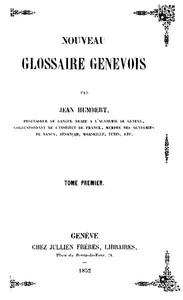 Nouveau Glossaire Genevois, tome 1/2 by Jean Humbert