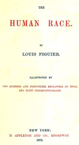 The Human Race by Louis Figuier