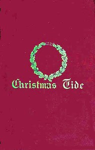 Christmas-Tide by Charles Dickens and Elizabeth Harrison