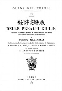 Guida delle Prealpi Giulie by Olinto Marinelli