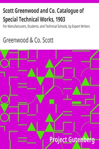 Scott Greenwood and Co. Catalogue of Special Technical Works, 1903 by Scott