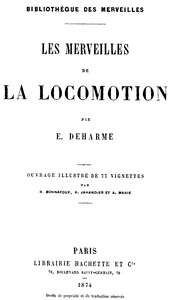 Les Merveilles de la Locomotion by E. Deharme