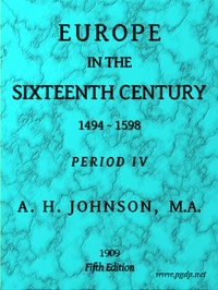 Europe in the Sixteenth Century, 1494-1598, Fifth Edition by A. H. Johnson