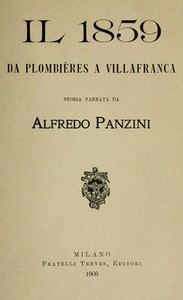 Il 1859 da Plombières a Villafranca by Alfredo Panzini