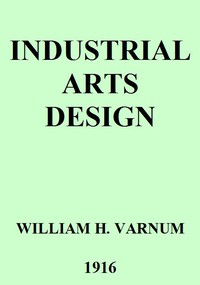 Industrial Arts Design by William H. Varnum