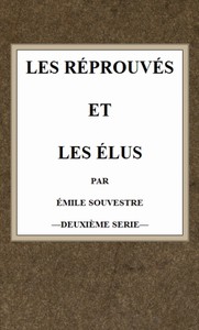 Les réprouvés et les élus (t.2) by Émile Souvestre