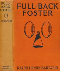 Full-Back Foster by Ralph Henry Barbour