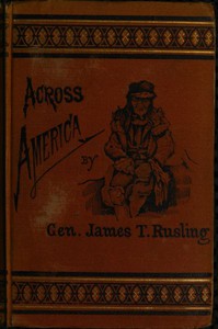 Across America; Or, The Great West and the Pacific Coast by James Fowler Rusling