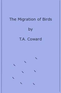 The Migration of Birds by T. A. Coward